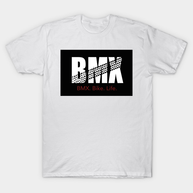 BMX. Bike. Life.